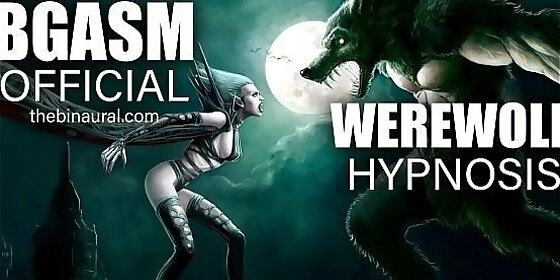erotic werewolf hypnosis binaural beats bgasm