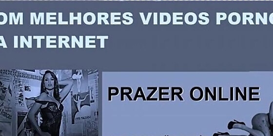 o melhor site porno do brasil prazer online www prazeronline com br