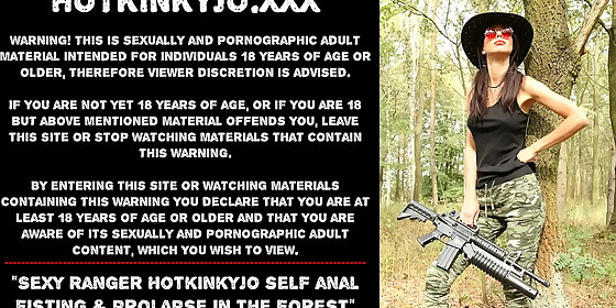 sexy ranger hotkinkyjo self anal fisting prolapse in the forest