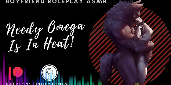 needy omega is in heat boyfriend roleplay asmr male voice m4f audio only